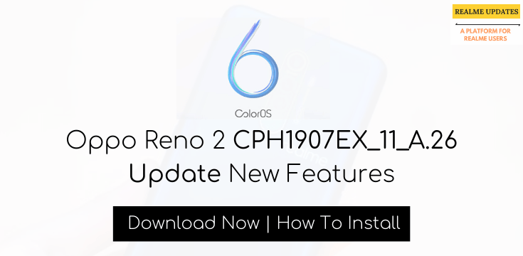 Oppo Reno 2 December Security Patch Update Rolling Out - Realmi Updates