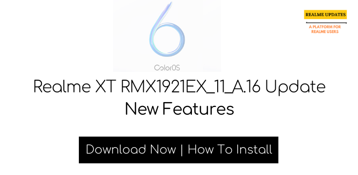 Realme XT RMX1921EX_11.A.14 Update Features
