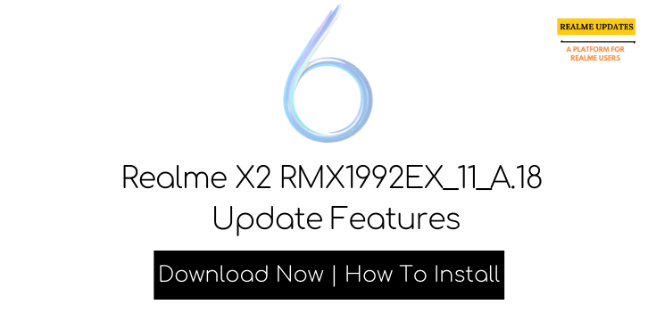 Realme X2 January Security Patch Update Rolling Out [RMX1992EX_11.A.18] - Realme Updates