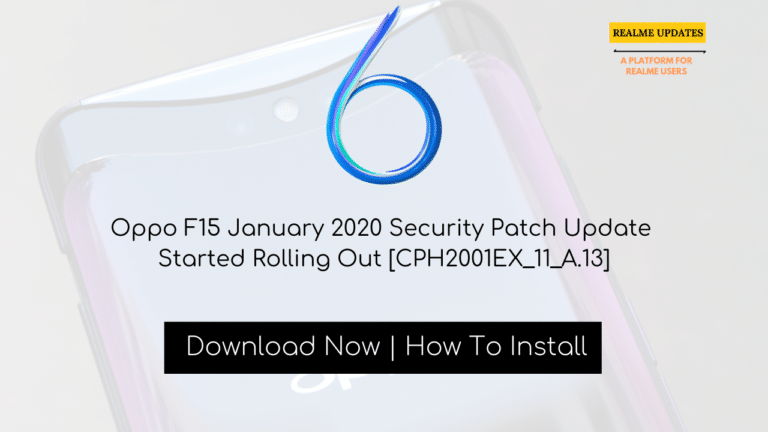Oppo F15 January 2020 Security Patch Update Started Rolling Out [CPH2001EX_11_A.13] - Realmi Updates