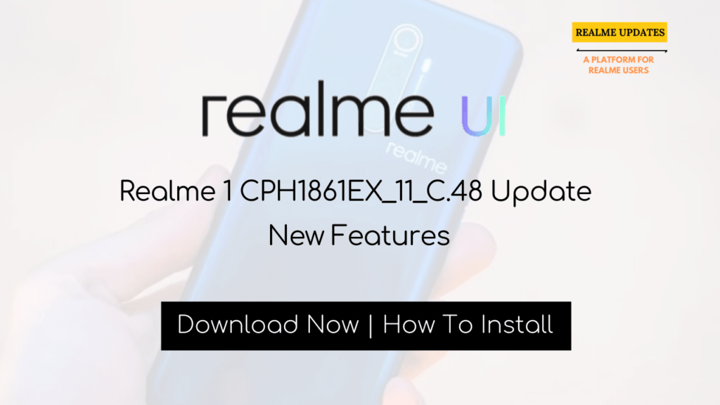 Breaking: Realme 1 March 2020 Security Patch Update Fixes Wifi Calling (VoWiFi) Feature [CPH1861EX_11_C.48] - Realme Updates