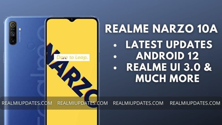 Realme Narzo 10A Update Tracker - RealmiUpdates.Com