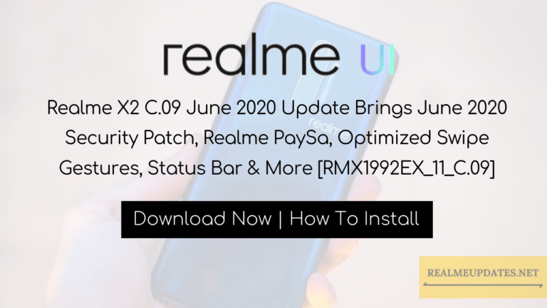 Realme X2 C.09 June 2020 Update Brings June 2020 Security Patch, Realme PaySa, Optimized Swipe Gestures, Status Bar & More [RMX1992EX_11_C.09] - Realme Updates