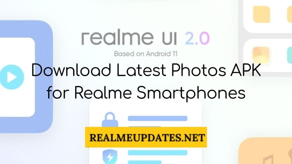 Download Latest Photos APK V8.2.11 for Realme Smartphones - Realme Updates