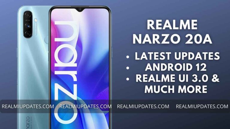 Realme Narzo 20A Realme UI Update Tracker - Realmi Updates