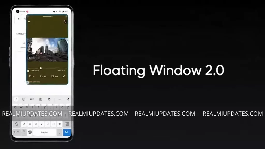 Realme UI 3.0 Floating Window 2.0 - RealmiUpdates