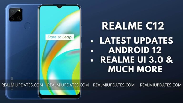 Realme C12 Realme UI Update Tracker - RealmiUpdates.Com