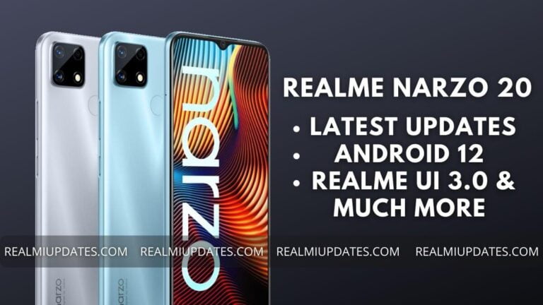 Realme Narzo 20 Realme UI Update Tracker - RealmiUpdates.Com
