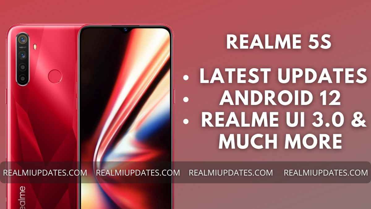 Realme 5s Update Tracker - RealmiUpdates.Com