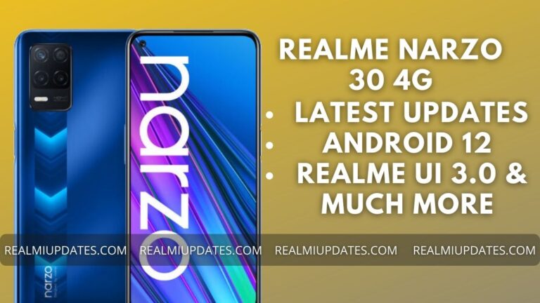 Realme Narzo 30 4G Update Tracker - RealmiUpdates.Com