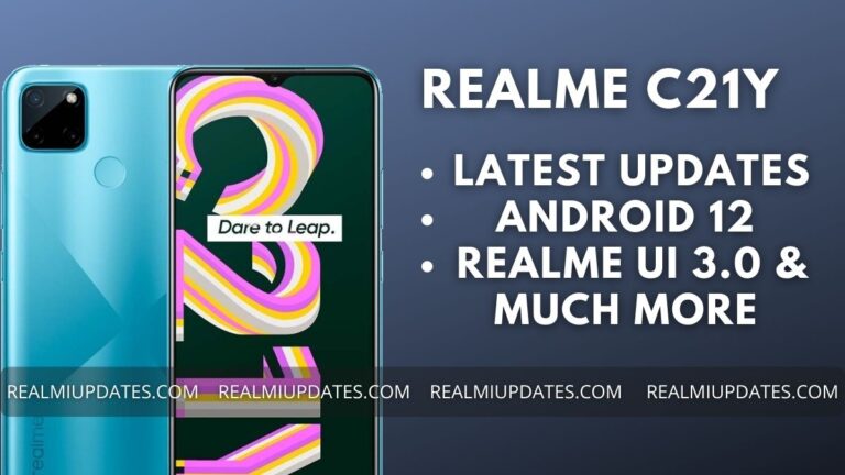Realme C21Y Update Tracker - RealmiUpdates.Com