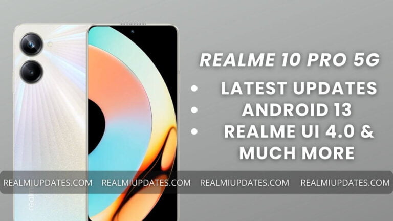 Realme 10 Pro Update Tracker - RealmiUpdates.Com.jpg